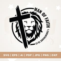 man of faith svg, lion svg, religious svg, cricut, svg, sublimation, man of faith lion, christian svg, man of god svg, c
