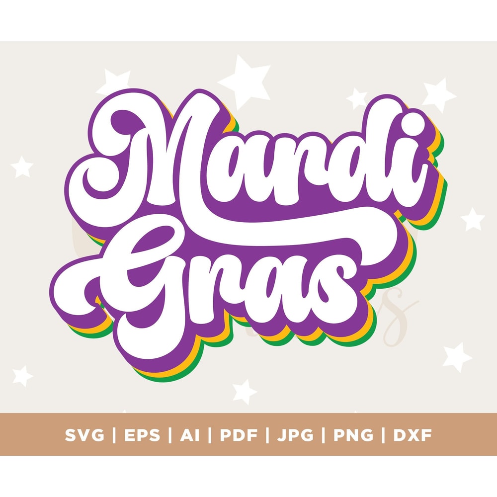 Mardi Gras SVG, Mardi Gras, Mardi Gras Shirt, Mardi Gras PNG, Retro Svg, Retro Font Svg, Mardi Gras Decorations, Mardi Gras Sign, Svg Cricut.jpg