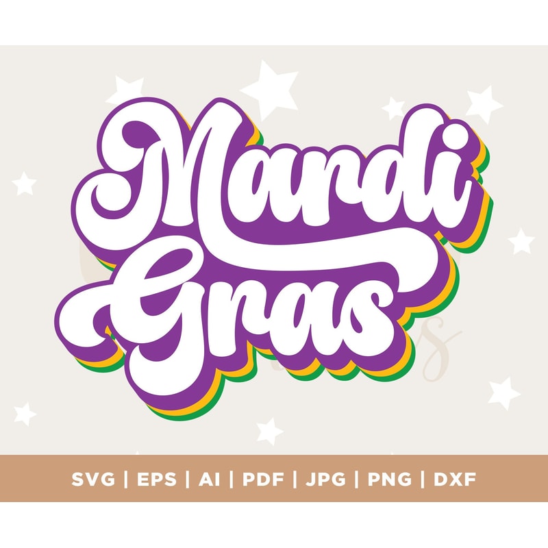 Mardi Gras SVG, Mardi Gras, Mardi Gras Shirt, Mardi Gras PNG, Retro Svg, Retro Font Svg, Mardi Gras Decorations, Mardi Gras Sign, Svg Cricut.jpg