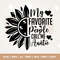 My favorite people call me Auntie, Auntie SVG design, Aunt shirt SVG, Sunflower Digital Download, Silhouette, Cricut, Cut File, PNG.jpg