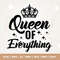 Special lady Svg, T-shirt design, Mug sublimation, Digital cut file, Princess Crown SVG, Queen of Everything SVG, Glitter, Cricut, Png, Svg.jpg