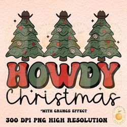 howdy christmas png download western christmas png, happy holidays png, country christmas png,holiday sublimation,wester