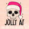 Jolly AF png-Gothic Christmas png,Happy Holidays png,Christmas sublimations,Retro Christmas png,Punk Christmas png,Christmas skull png.jpg