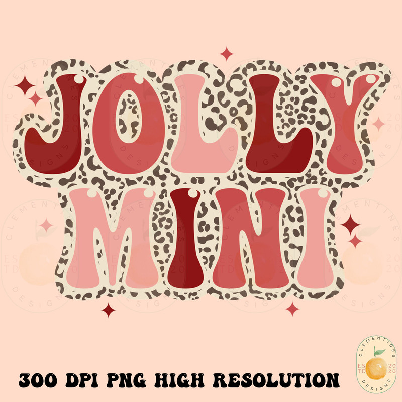 Jolly Mini PNG- Christmas Sublimation, Holiday Png, Winter Sublimation,Retro Fall designs, Christmas mama png,Baby Christmas png,mini Design.jpg