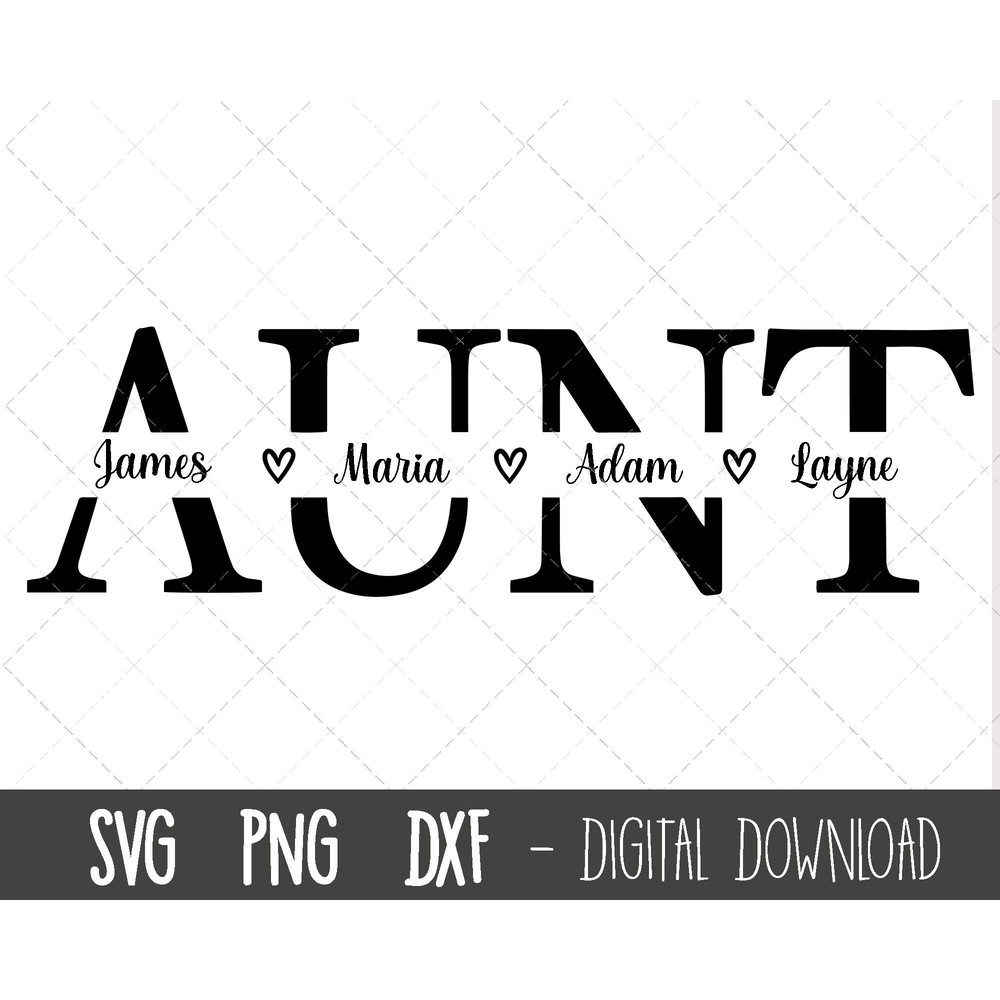 Aunt SVG, Auntie svg, Best Aunt SVG, aunt split name frame svg, aunt cut file, aunt outline, aunt png, auntie cricut silhouette svg cut file 1.jpg