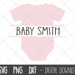 baby onesie svg, baby svg, baby onesie name frame svg, baby shower svg, babygrow svg png, dxf, baby onesie cricut silhou