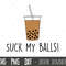Bubble tea svg, boba tea svg, suck my balls svg, funny bubble tea clipart, boba cup svg, cricut silhouette, boba balls coffee cup cut files 1.jpg