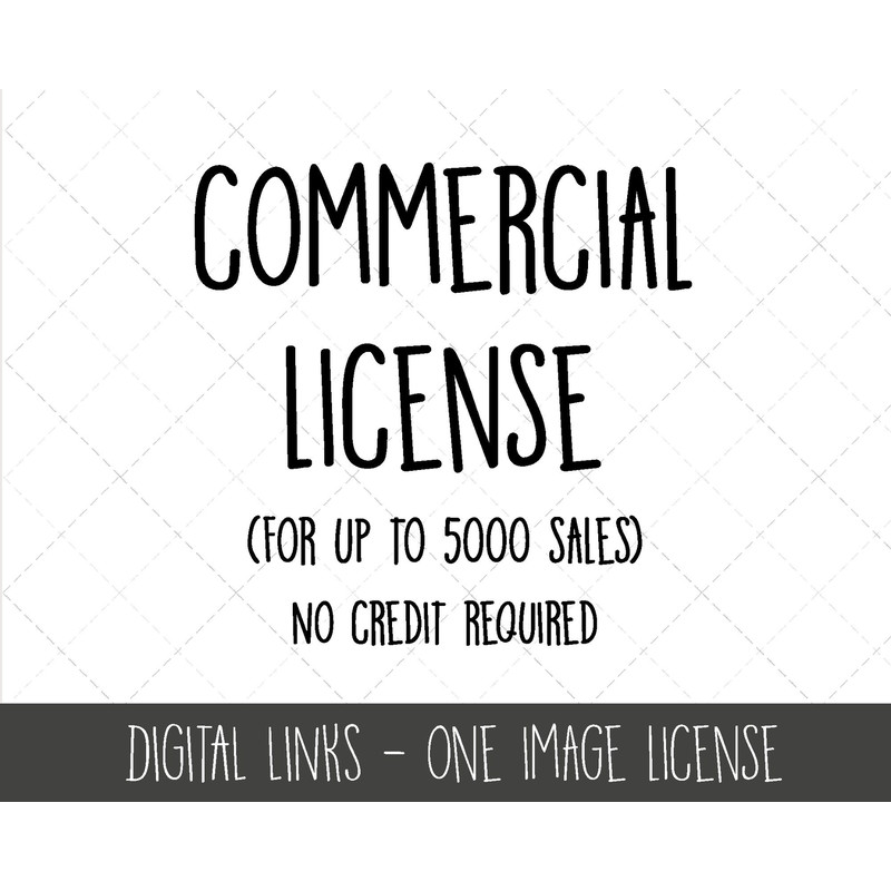 Commercial license to the limit of 5000, No Credit Required, One image License, Digital Links.jpg