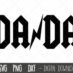 dada svg, father svg, fathers day svg, rock dad svg, dada png, dada cut file, dada outline, dada png, dada cricut silhou