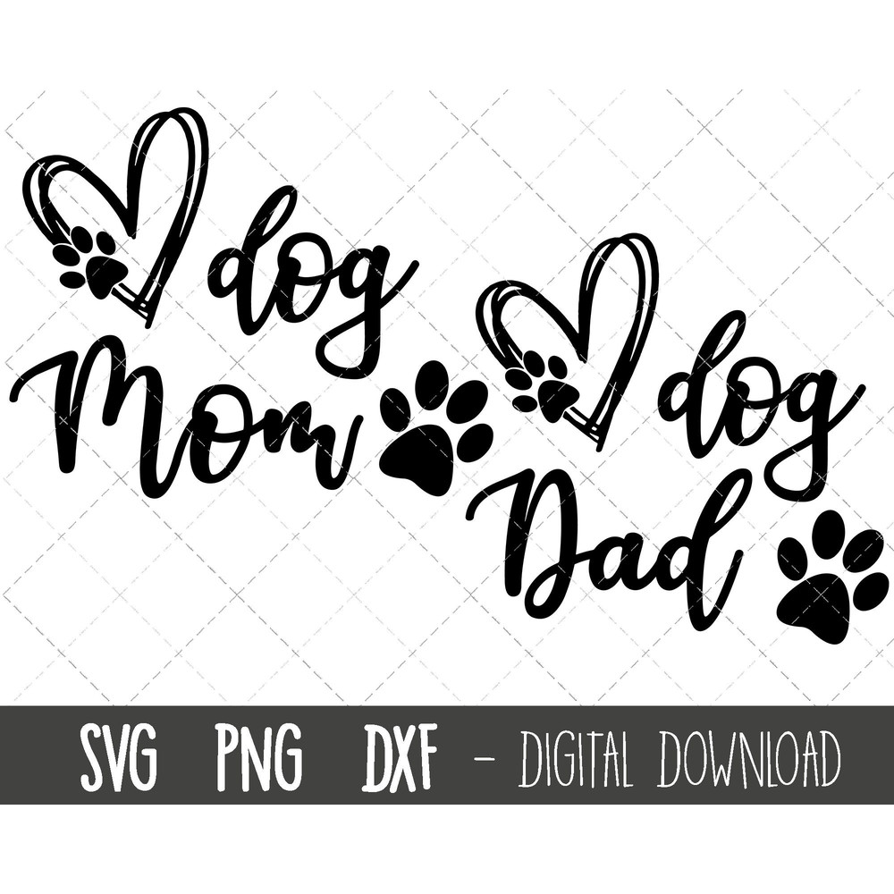 Dog Mom svg, dog dad svg, dog mom clipart, dog dad clipart, dog mom dad png, dxf, dog mom cut file, dog cricut silhouette svg cutting file.jpg
