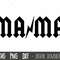 Mama SVG, Mother svg, Mother's Day SVG, rock mama svg, mama png, mama cut file, mama outline, mama png, mama cricut silhouette svg cut file.jpg