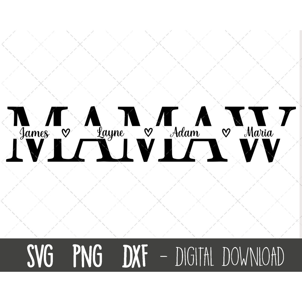Mamaw SVG, Grandma svg, mamaw split name frame cut file, mamaw clipart svg, mamaw png, Mother's Day SVG, cricut silhouette svg cut file 1.jpg