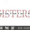 Sister SVG, Sibling svg, Sister split name frame svg, Sister cut file, Sister outline svg, sister png dxf, cricut silhouette svg cut file 1.jpg