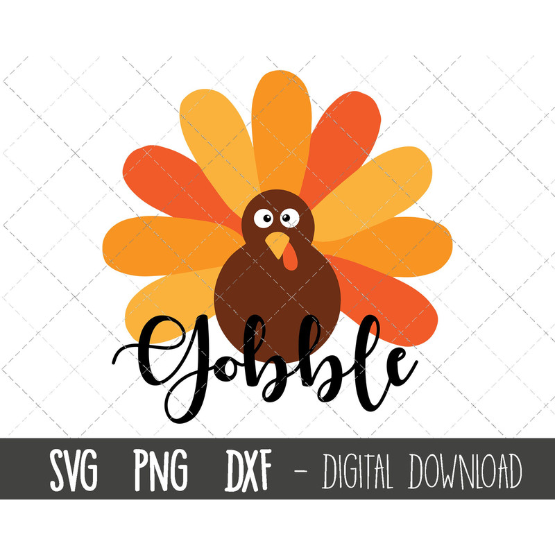 Thanksgiving turkey svg, turkey svg, gobble gobble svg, thanksgiving clipart, png, dxf, thanksgiving cricut silhouette svg cutting files.jpg