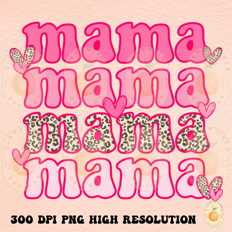 Mama PNG, Digital Download-Shirt Designs-Happy Valentines Day png,Valentines sublimation,Mothers Days png,mama png,Retro mama png.jpg