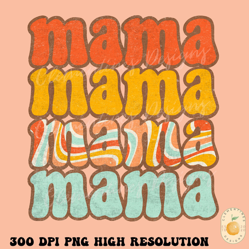 Retro Mama PNG-Retro sublimations, Boho sublimation, Retro png, Boho png, Mama png, Hippie mama png, hippie png, retro designs, grunge png.jpg