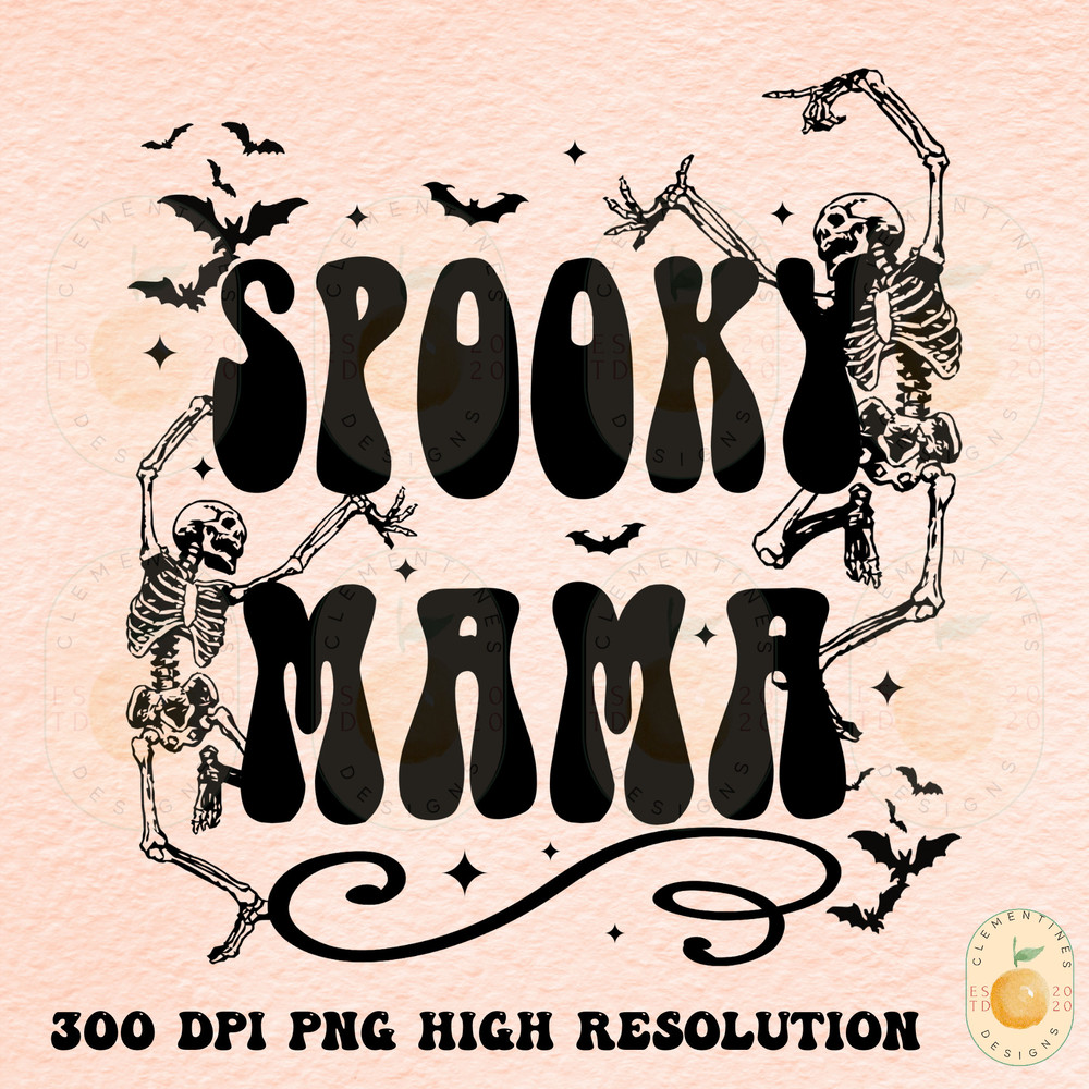 Spooky Mama PNG- Sublimation Digital Download,Halloween sublimation, Witchy png,Halloween png, Spooky designs, Boho Halloween png, Mama png 1.jpg