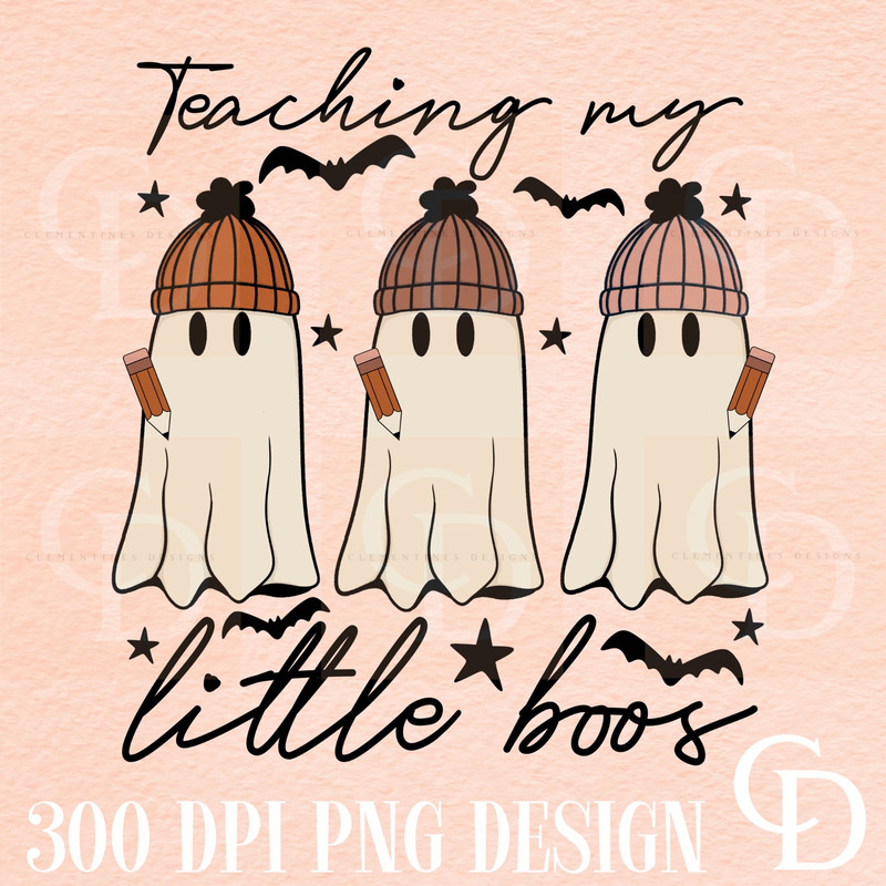 Teaching My Little Boos PNG-Fall Sublimation Design,Fall Png, Fall teacher png,Retro Fall designs,Halloween Teacher png,Teacher Sublimations.jpg