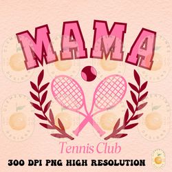tennis mama png  tennis sublimation design,retro tennis designs,tennis png,tennis club png,mama png,athletic mama png,sp