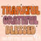 Thankful Grateful Blessed PNG-Sublimation Png,Thanksgiving sublimation,Autumn png,Fall design,Trendy png,Fall png sublimation,Retro Fall png.jpg