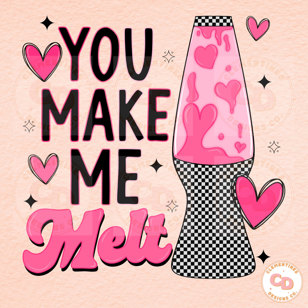 You Make Me Melt PNG-Sublimation Design,Valentine png,Vday png,Valentine design,Retro Valentine png,Retro Vday png,90s Valentine png,Trendy.jpg