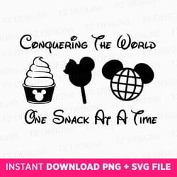 conquering the world svg, one snack at a time svg, snack goals svg, family trip svg, magical kingdom svg, vacay mode, sv
