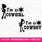 I'm a Cowgirl Svg, I'm a Cowboy Svg, Cowboy Couple Svg, Family Trip Svg, Toy Friends, Family Vacation Svg, Vacay Mode, Png Svg Files.jpg