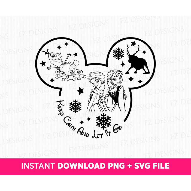 Keep Calm and Let it Go Svg, Princesses Svg, Family Trip Svg, Family Vacation Svg, Mouse Ear and Stars Svg, Besties Svg, Png Svg Files a.jpg