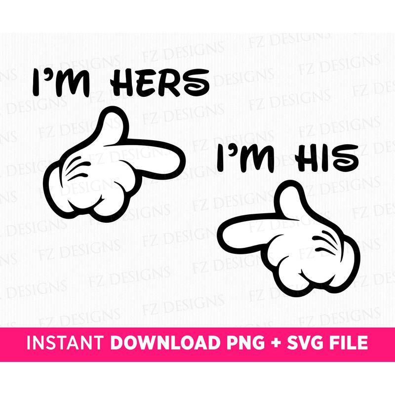 Mathcing Mouse Hands Svg, I'm Hers Svg, I'm His Svg, Mouse Hands Point Svg, Family Trip, Couple Trip Svg, Instant Download.jpg
