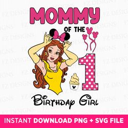 mommy of the birthday girl svg, princess birthday girl svg, princess birthday svg, mouse ear princess svg, happy birthda