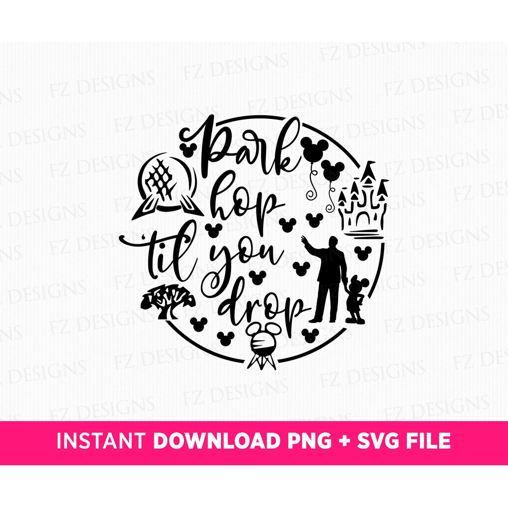 Park Hop Til You Drop Svg, Family Vacation Svg, Family Trip Svg, Magical Kingdom Svg, Vacay Mode, Svg File For Cricut Cut, Instant Download.jpg