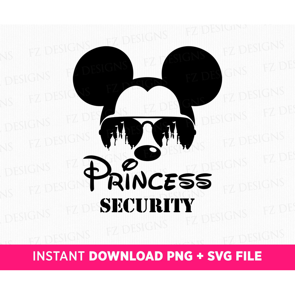 Princess Security Svg, Mouse Security Svg, Funny Dad Svg, Boyfriend Security Svg, Funny Girl Quote Svg, Svg File For Cricut, Png Svg Files.jpg