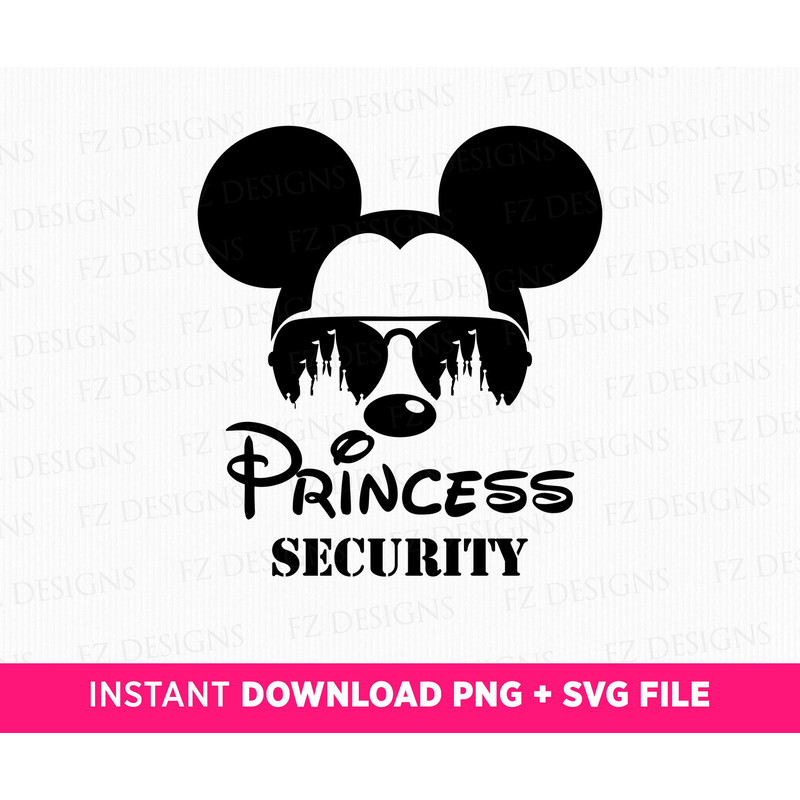 Princess Security Svg, Mouse Security Svg, Funny Dad Svg, Boyfriend Security Svg, Funny Girl Quote Svg, Svg File For Cricut, Png Svg Files.jpg