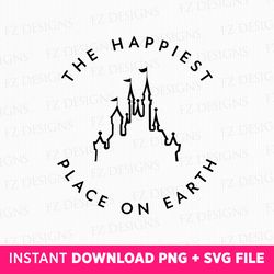 the happiest place on earth svg, magical kingdom svg, family trip svg, family vacation svg, vacay mode, png svg files fo