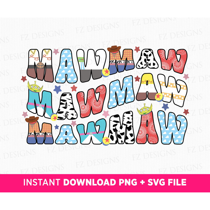 Toy Friends Mawmaw Svg, Cowgirl Mawmaw Svg, Family Trip Svg, Gift For Mom, Curved Mawmaw Svg, Family Vacation, Png File For Sublimation.jpg