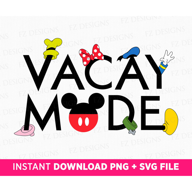 Vacay Mode Svg, Mouse and Friends Vibe Svg, Family Vacation 2023 Svg, Family Trip Svg, Magical Kingdom Svg, Png File For Sublimation.jpg
