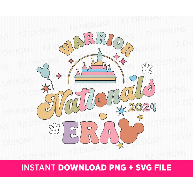 Warrior Cheer Nationals 2024 Era Svg, Magical Kingdom Svg, Cheer 2024 Svg, Nationals Svg, Retro Mouse Ear Svg, Png Svg Files For Print.jpg