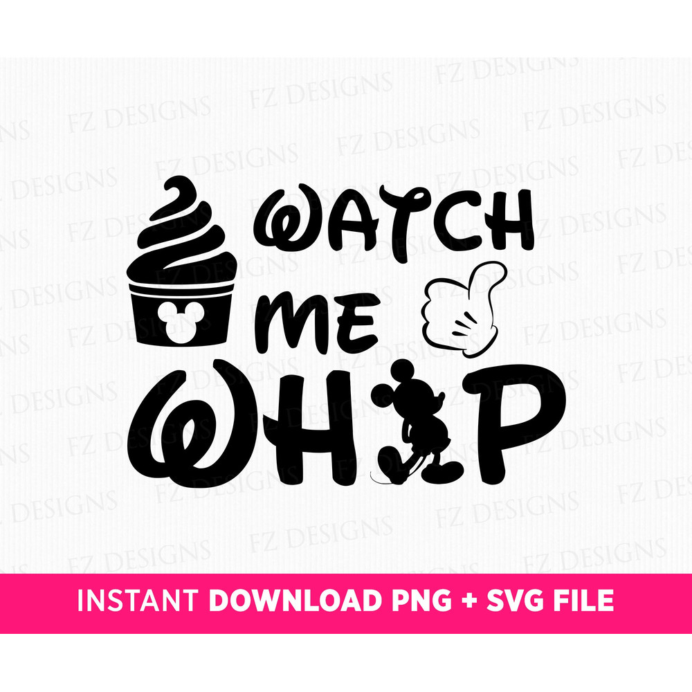 Watch Me Whip Svg, Family Vacation Svg, Dole Whip Svg, Mouse Silhouette Svg, Family Trip Svg, Png Svg Files For Print, Svg File For Cut.jpg