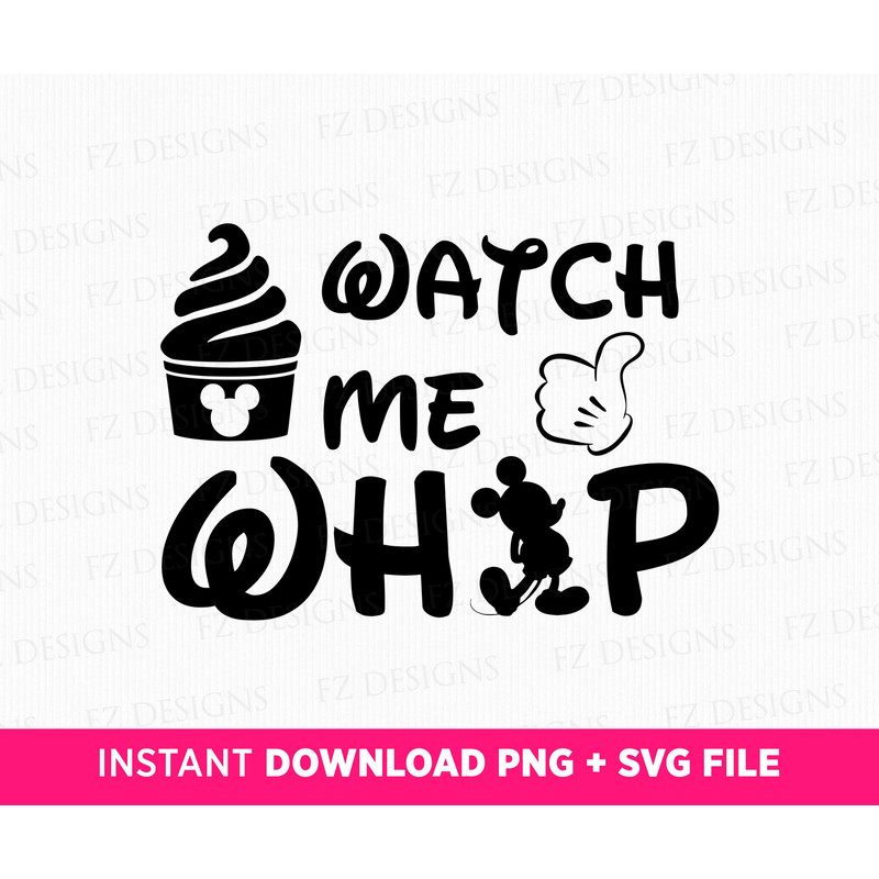 Watch Me Whip Svg, Family Vacation Svg, Dole Whip Svg, Mouse Silhouette Svg, Family Trip Svg, Png Svg Files For Print, Svg File For Cut.jpg