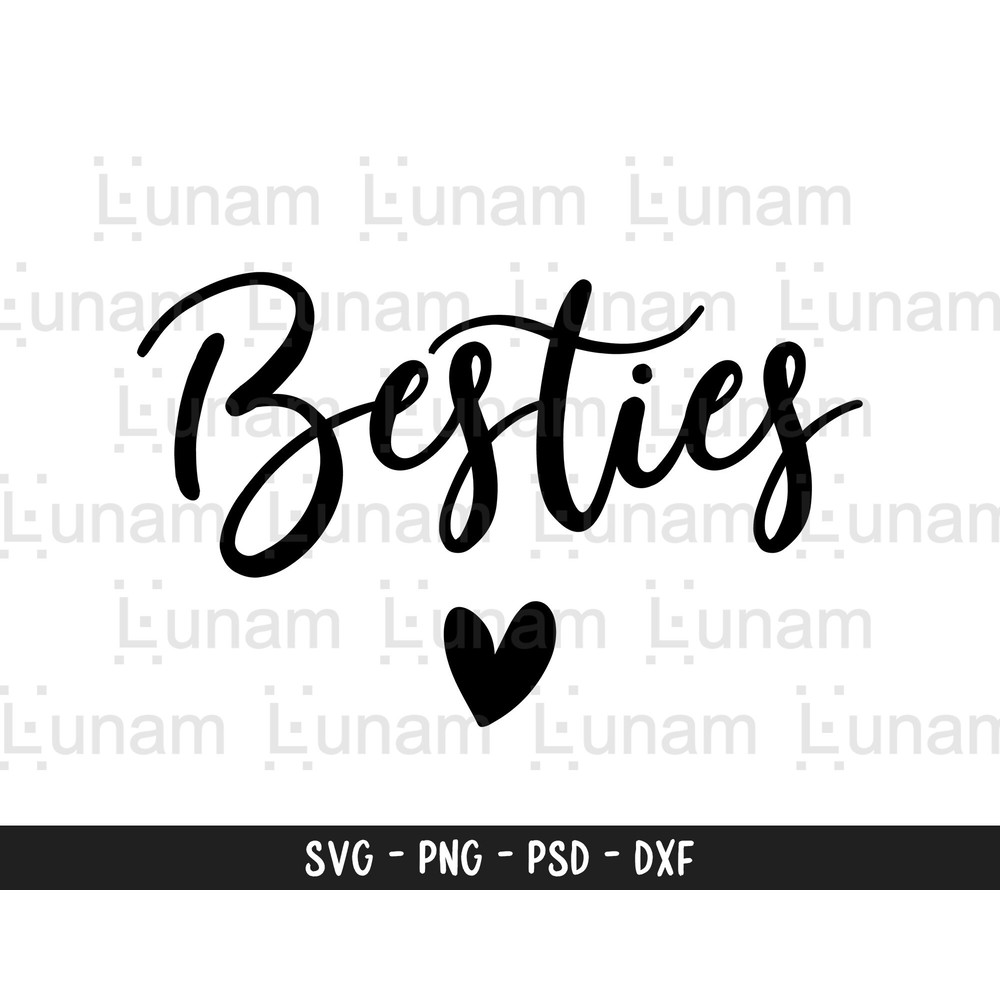 Besties Svg, Best Friends Svg, Besties Shirt Svg, Best Friends Shirt Svg, Besties Cut File, Best Friends Cut File.jpg