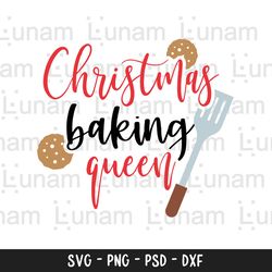 christmas baking queen svg, christmas baking crew svg, christmas shirt svg, christmas cookies svg, baker shirt svg, chri