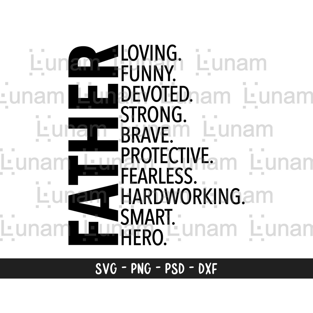 Father Svg, Father's Day Svg, Father's Day Shirt Svg, Father's Day Gift Svg, Dad Svg, Fun Dad Svg, Hero Dad Svg, Dad Cut File, Husband Svg 1.jpg