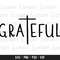 Grateful Svg, Easter svg, Faith Svg, Jesus Svg, Religious Svg, Cross Svg, God Svg, Instant download, Thankful svg, Shirt Design Svg, Png.jpg
