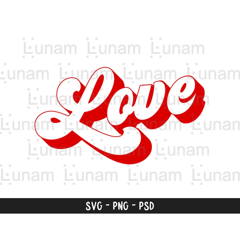 Love Svg, Retro Love Text Svg, Love Cut File, Love Png, Retro Love Svg, Valentine Svg, Valentine's Day Svg.jpg