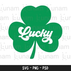 lucky svg file, st patricks day svg, shamrock svg design, st patricks svg 1