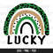 Lucky Svg, St Patrick's Day Svg, St Patty's Day Svg, Lucky Rainbow Svg, Lucky Cut File, St Patrick's Day Shirt Svg, St Patrick's Day File.jpg