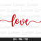 Valentine Svg, Love Svg, Love Valentine Svg, Love Cursive Svg, Valentine's Day Svg, Love Text Svg, Love Svg for Cricut, Love Png.jpg