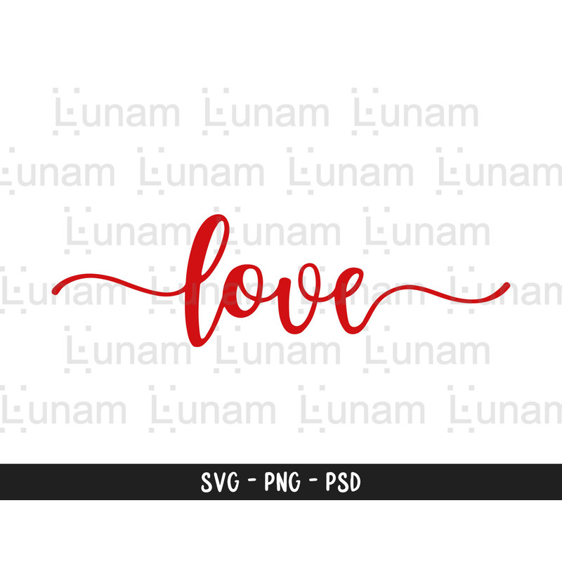 Valentine Svg, Love Svg, Love Valentine Svg, Love Cursive Svg, Valentine's Day Svg, Love Text Svg, Love Svg for Cricut, Love Png.jpg