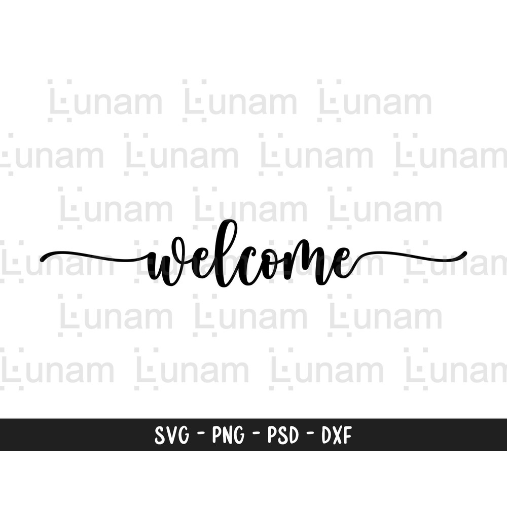 Welcome Svg, DXF, PNG, PSD, Welcome Sign Svg, Welcome Cut File, Front Door Svg, Greeting Svg, Text Cutting Files, Personal Use, Welcome File.jpg