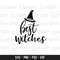 Witches be Crazy SVG, Halloween Witch svg, Witch svg, Witch shirt svg, Funny Halloween Shirt svg, Happy halloween, svg, png, dxf file cricut.jpg